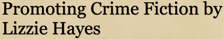 Mystery People – Promoting Crime Fiction by Lizzie Hayes